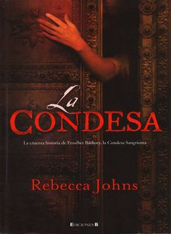 La Condesa, Rebecca Johns
