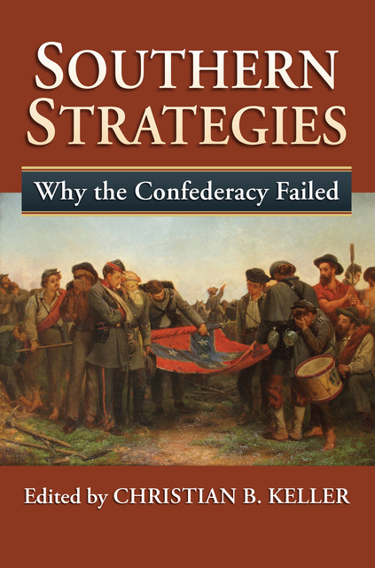 Southern Strategies, Christian B. Keller