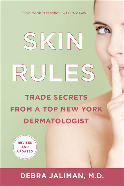 Skin Rules, Debra Jaliman