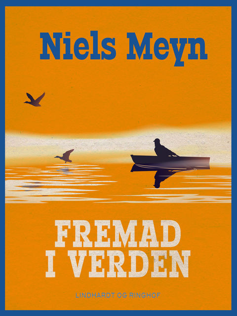 Fremad i verden, Niels Meyn