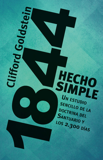 1844 Hecho simple, Clifford Goldstein