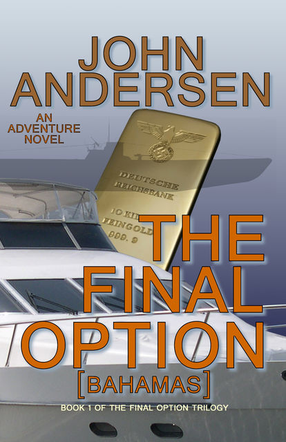 The Final Option (Bahamas), John Andersen