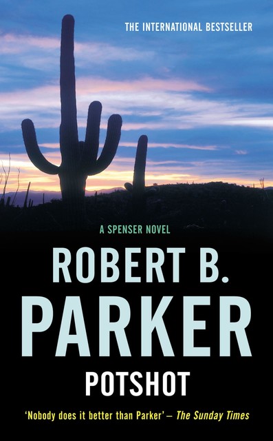 Potshot, Robert B.Parker