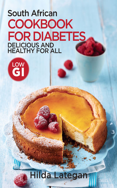 South African Cookbook for Diabetes, Hilda Lategan
