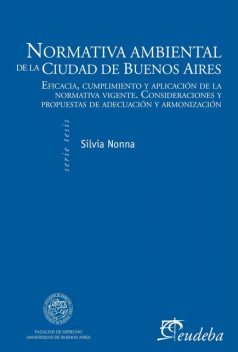 Normativa ambiental de la Ciudad de Buenos Aires, Silvia Nonna