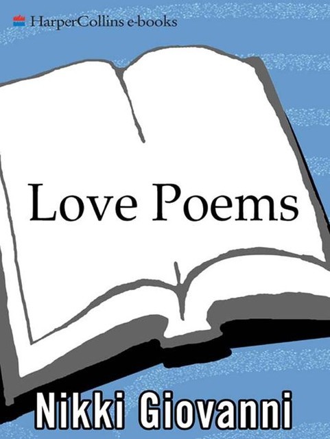 Love Poems, Nikki Giovanni
