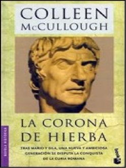 La Corona De Hierba, Colleen Mccullough
