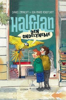 Halfdan 1 – Den ondelyneme, Daniel Zimakoff, Ida-Marie Rendtorff
