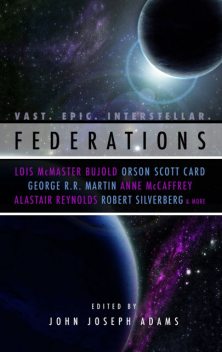 Federations, Orson Scott Card