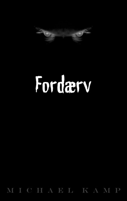 Fordærv, Michael Kamp