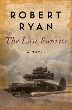 The Last Sunrise, Robert Ryan