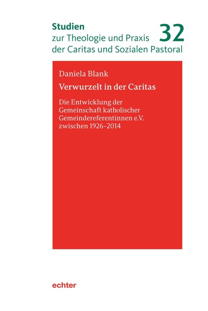 Verwurzelt in der Caritas, Daniela Blank