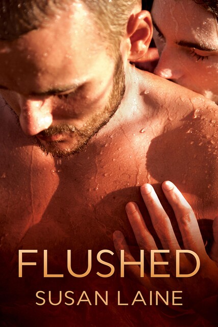 Flushed, Susan Laine
