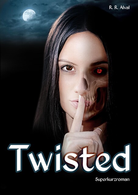 Twisted, R.R. Alval