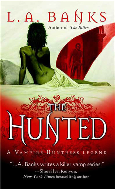 The Hunted, L.A.Banks
