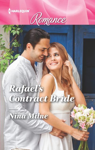 Rafael's Contract Bride, Nina Milne