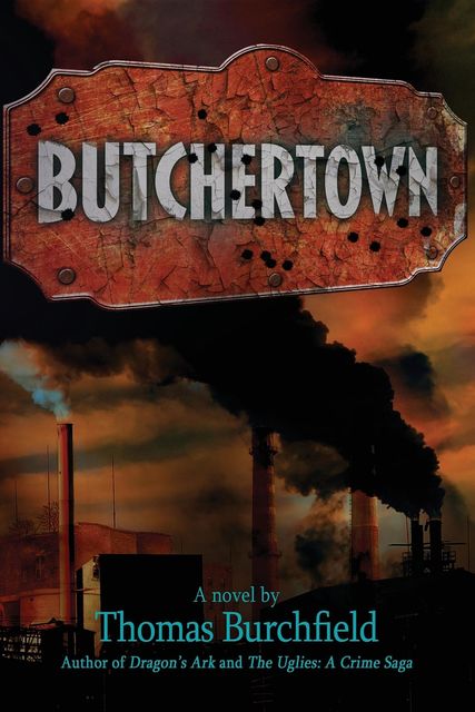 Butchertown, Thomas Burchfield