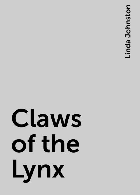 Claws of the Lynx, Linda Johnston