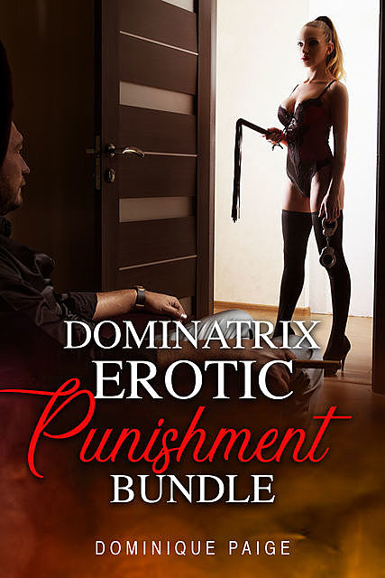 Dominatrix Erotic Punishment Bundle, Dominique Paige