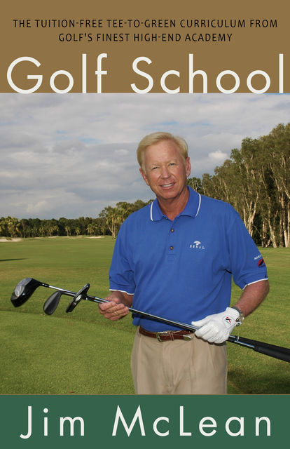Golf School, Jim McLean