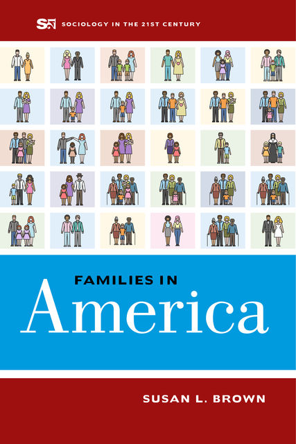 Families in America, Susan Brown