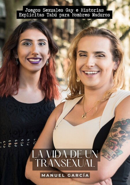 La vida de un transexual, Manuel García