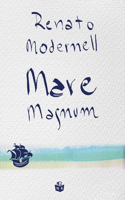 Mare Magnum, Renato Modernell