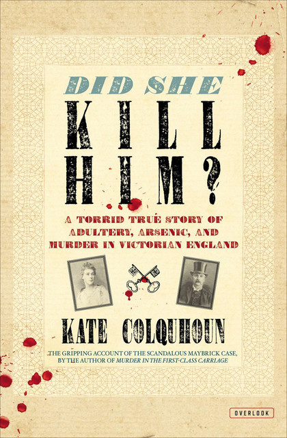 Did She Kill Him, Kate Colquhoun