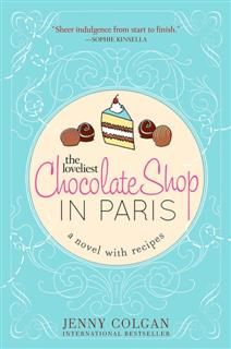 Loveliest Chocolate Shop in Paris, Jenny Colgan