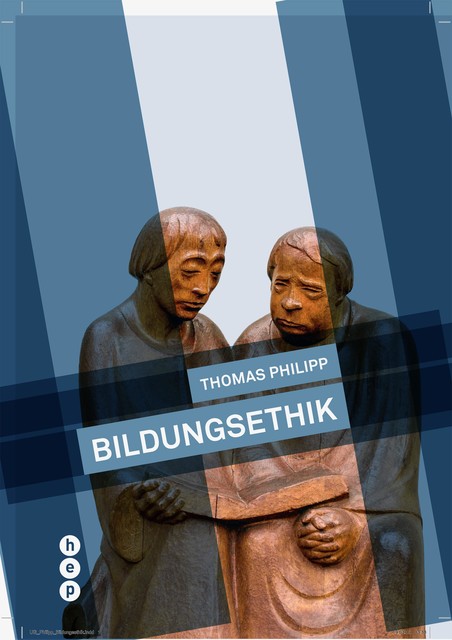 Bildungsethik (E-Book), Thomas Philipp