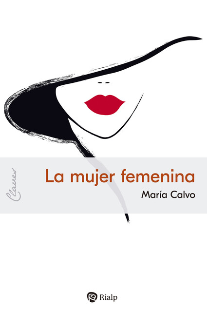 La mujer femenina, María Calvo Charro