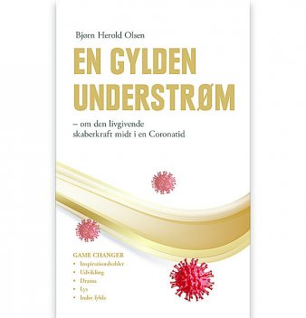 En gylden understrøm, Bjørn Herold Olsen