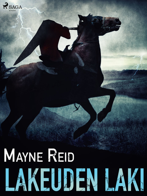 Lakeuden laki, Mayne Reid