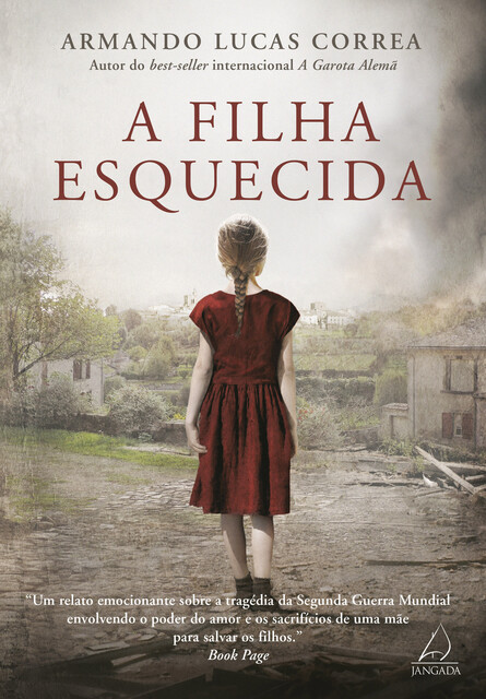 A Filha Esquecida, Armando Lucas Correa
