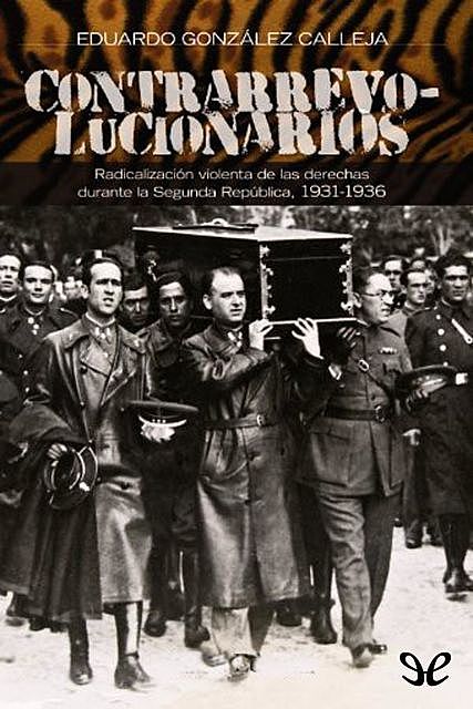 Contrarrevolucionarios, Eduardo González Calleja