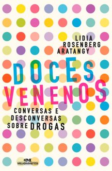 Doces Venenos, Editora Melhoramentos