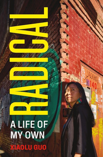 Radical, Xiaolu Guo