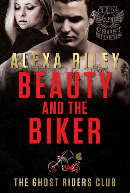 Beauty and the Biker, Alexa Riley