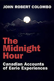 The Midnight Hour, John Robert Colombo