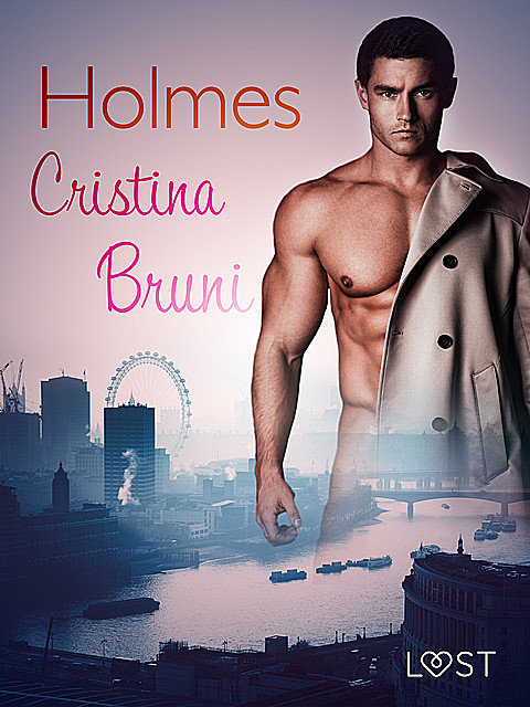 Holmes – Breve racconto erotico, Cristina Bruni