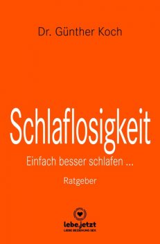 Schlaflosigkeit | Ratgeber, Günther Koch
