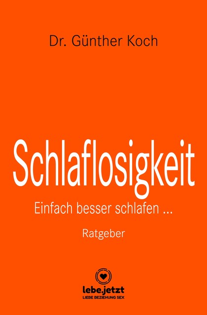 Schlaflosigkeit | Ratgeber, Günther Koch