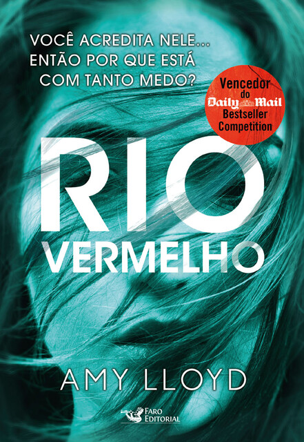 Rio vermelho, Amy Lloyd