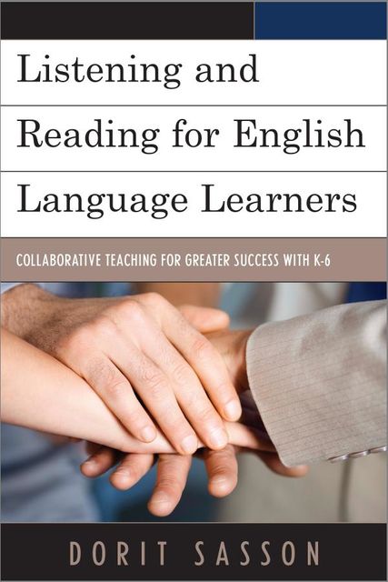 Listening and Reading for English Language Learners, Dorit Sasson