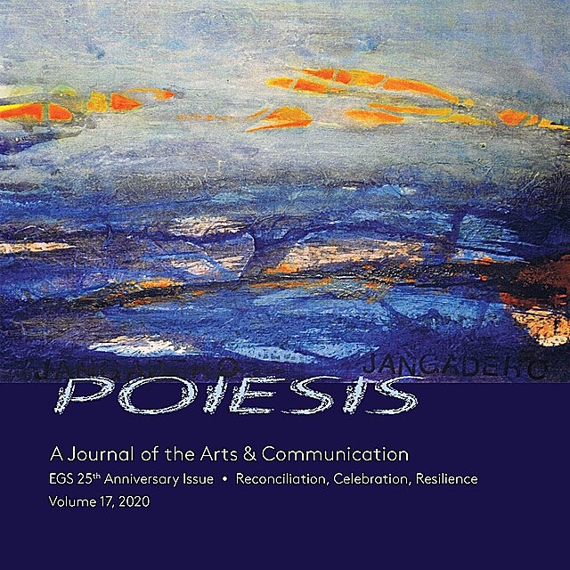 POIESIS A Journal of the Arts & Communication Volume 17, 2020, Stephen Levine