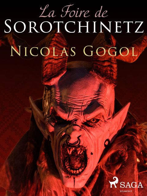 La Foire de Sorotchinetz, Nikolaï Vassilievitch Gogol