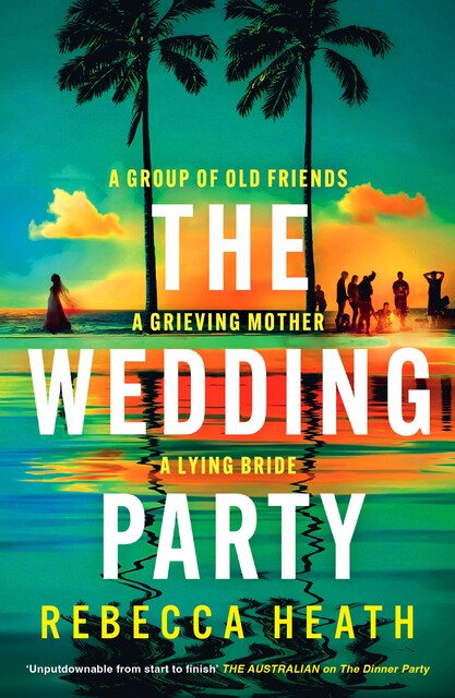 The Wedding Party, Rebecca Heath
