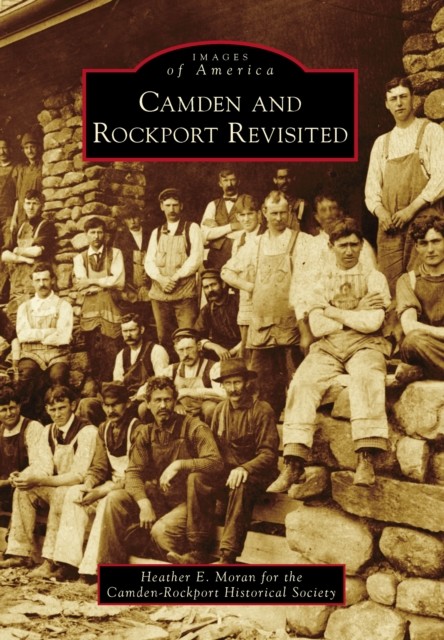 Camden and Rockport Revisited, Heather Moran