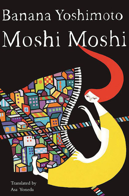 Moshi-Moshi, Banana Yoshimoto