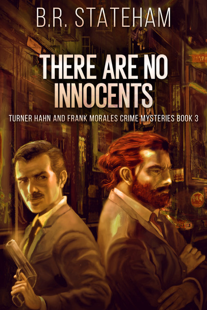 There Are No Innocents, B.R. Stateham